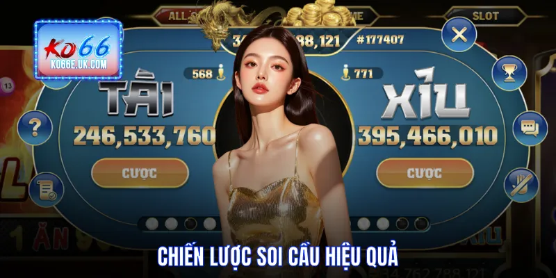 Chiến lược soi cầu hiệu quả