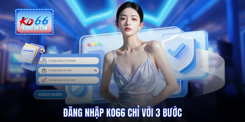 Đăng nhập KO66 chỉ với 3 bước