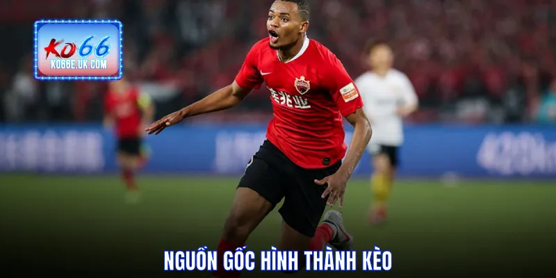 Nguồn gốc hình thành kèo